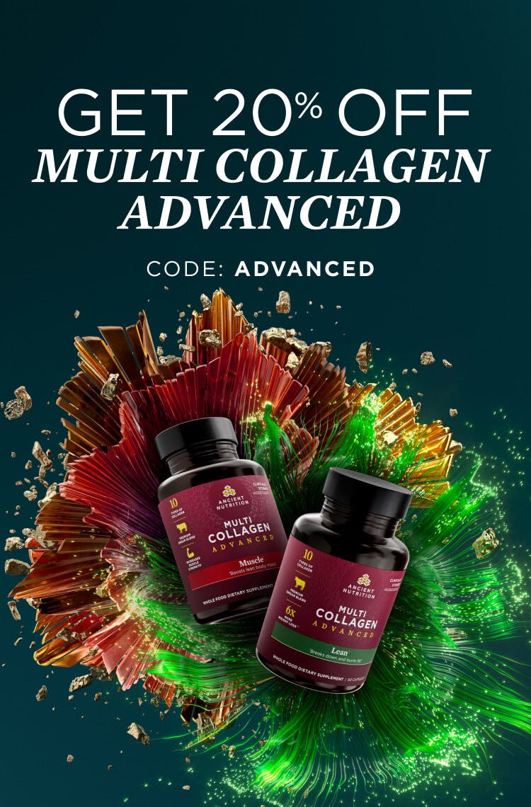 Get 20% off Multi Collagen Advanced