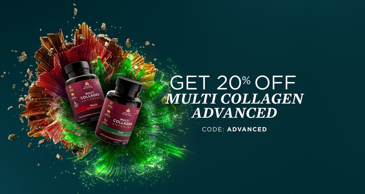 Get 20% off Multi Collagen Advanced